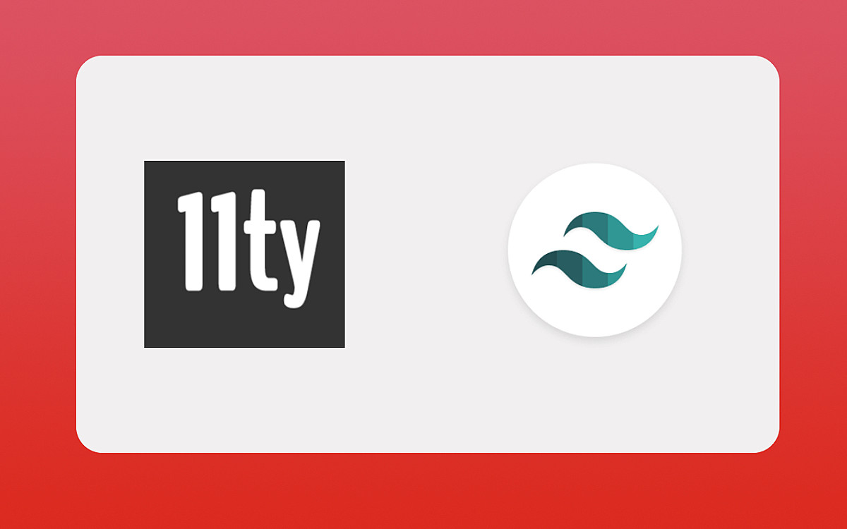 Detailed Guide to build a 11ty / eleventy & tailwindCSS static site