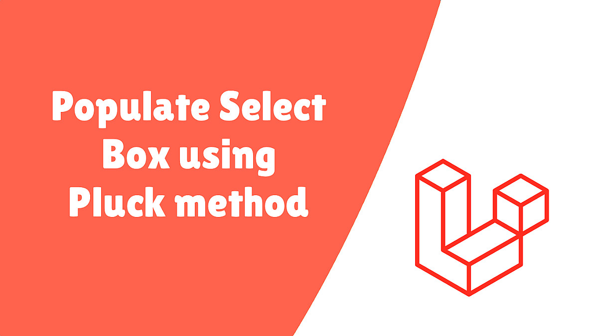Populate Select Box with Model Data using Eloquent Pluck method